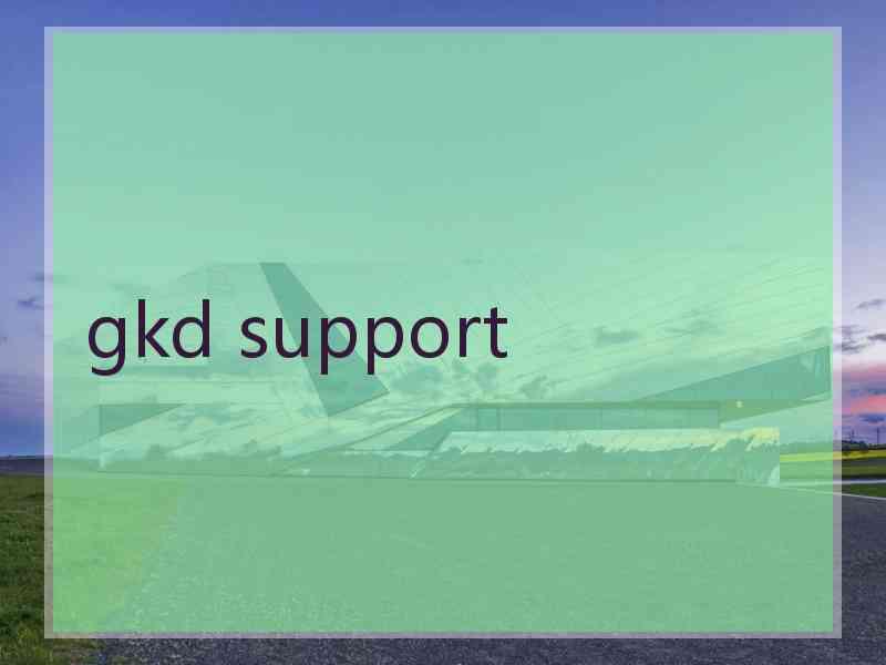 gkd support