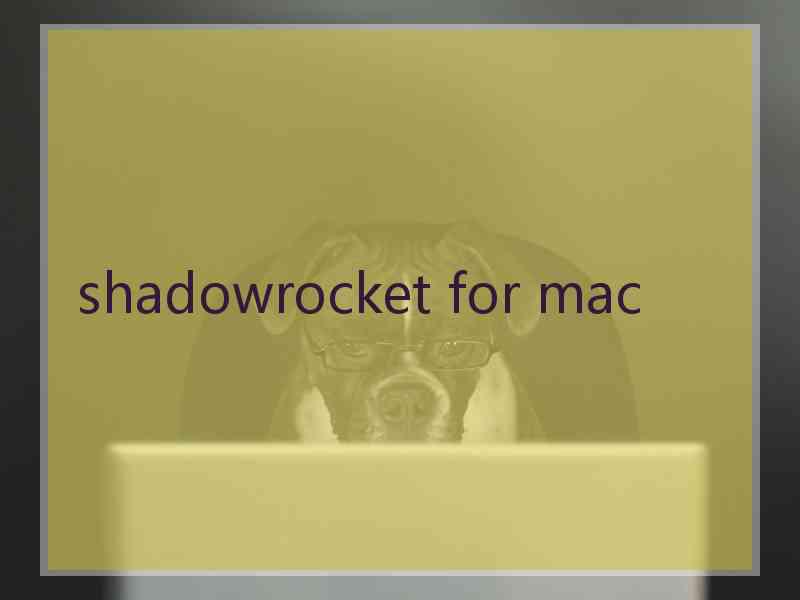 shadowrocket for mac